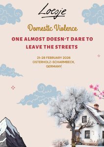 Domestic Violence / ONE ALMOST DOESN’T DARE TO LEAVE THE STREETS